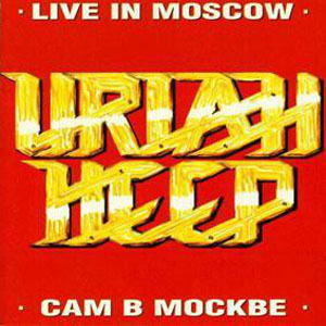 Disco Live In Moscow de Uriah Heep