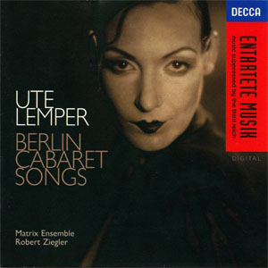 Disco Berlin Cabaret Songs de Ute Lemper