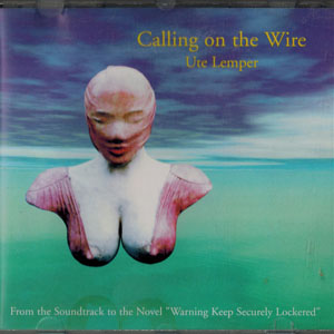 Disco Calling on the Wire de Ute Lemper
