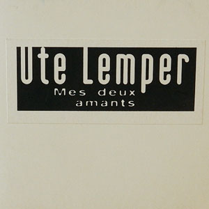 Disco Mes Deux Amants de Ute Lemper