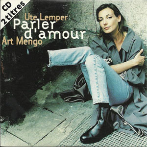 Disco Parler D'Amour de Ute Lemper