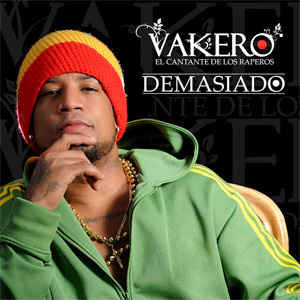 Disco Demasiado de Vakero