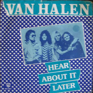 Disco Hear About It Later de Van Halen