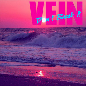 Disco Don't Break It (Ep) de Vein