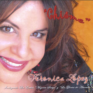 Disco Chisme de Verónica López