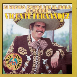 Disco 15 Nuevos Éxitos de Vicente Fernández