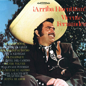 Disco Arriba Huentitán de Vicente Fernández