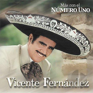 Disco Más Con El Número Uno de Vicente Fernández