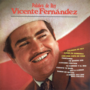 Disco Palabra de Rey de Vicente Fernández