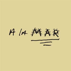 Disco A la Mar de Vicente García