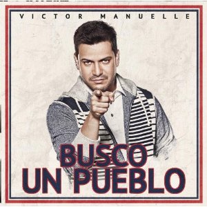 Disco Busco Un Pueblo de Víctor Manuelle