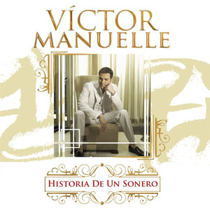 Disco Historia De Un Sonero de Víctor Manuelle