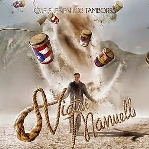 Disco Que Suenen Los Tambores de Víctor Manuelle
