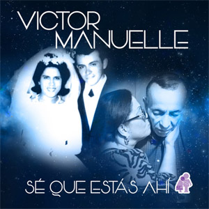Disco Se Que Estas Ahí de Víctor Manuelle
