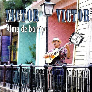 Disco Alma De Barrio de Víctor Víctor