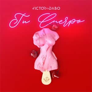 Disco Tu Cuerpo de Víctor y Gabo