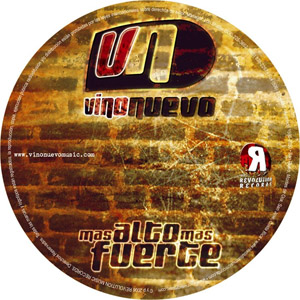 Disco Más Alto, Más Fuerte de Vino Nuevo