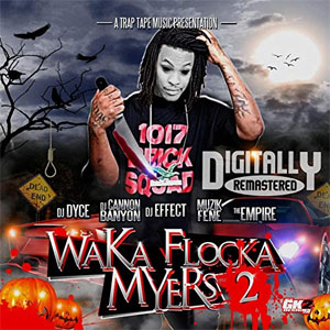 Disco Waka Flocka Myers 2 de Waka Flocka Flame