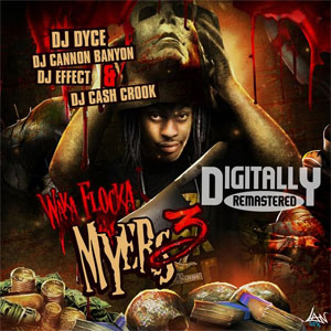 Disco Waka Flocka Myers 3 de Waka Flocka Flame