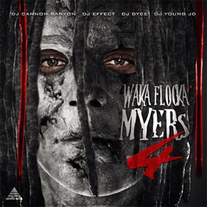 Disco Myers 4 de Waka Flocka Flame