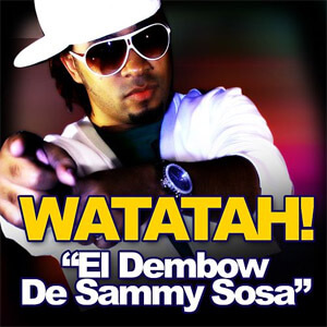 Disco El Dembow De Sammy Sosa de Watatah