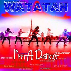 Disco I'm a Dancer de Watatah