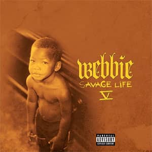 Disco Savage Life V de Webbie