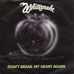 Disco Don't Break My Heart Again de Whitesnake