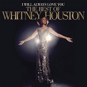 Disco I Will Always Love You: The Best Of Whitney Houston de Whitney Houston