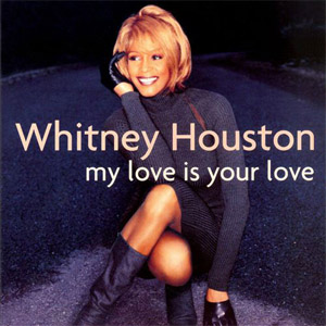 Disco My Love is Your Love de Whitney Houston
