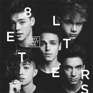 Disco 8 Letters de Why Don't We