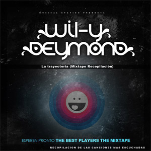 Disco La Trayectoria de Wil-y y Deymond