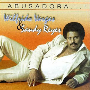 Disco Abusadora de Wilfrido Vargas