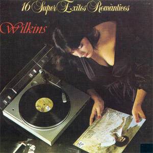 Disco 16 Súper Éxitos Románticos de Wilkins