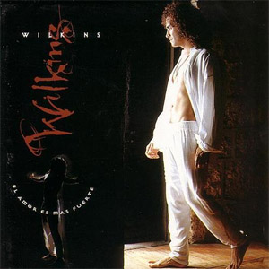 Disco El Amor Es Más Fuerte de Wilkins