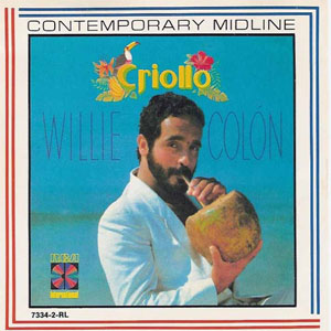 Disco Criollo de Willie Colón
