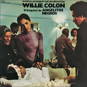 Disco  El Baquine De Angelitos Negros de Willie Colón