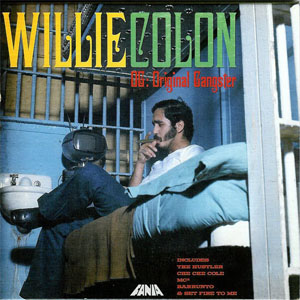 Disco Original Gangster de Willie Colón
