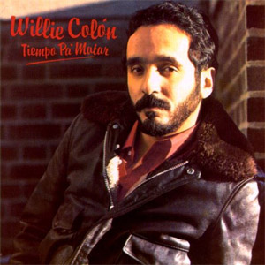 Disco Tiempo Pa' Matar de Willie Colón