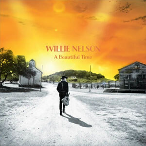 Disco A Beautiful Time de Willie Nelson