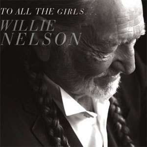 Disco To All The Girls... de Willie Nelson
