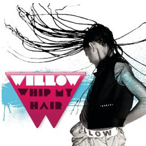 Disco Whip My Hair de Willow Smith
