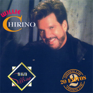 Disco Oro Salsero: 20 Éxitos de Willy Chirino