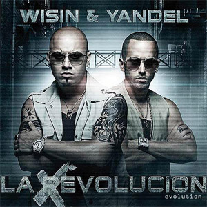 Disco La Revolución - Evolution de Wisin y Yandel