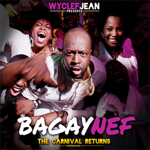 Disco Bagay Nef de Wyclef Jean