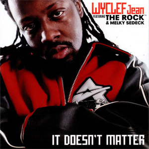 Disco It Doesn't Matter de Wyclef Jean