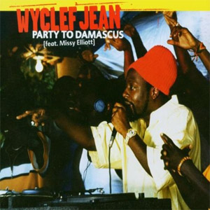 Disco Party To Damascus de Wyclef Jean