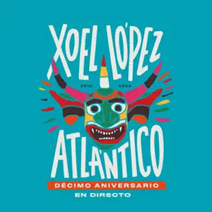 Disco X Aniversario Atlántico (En Directo) de Xoel López (Deluxe)