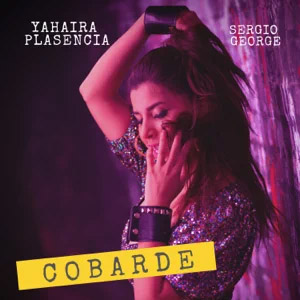 Disco Cobarde de Yahaira Plasencia