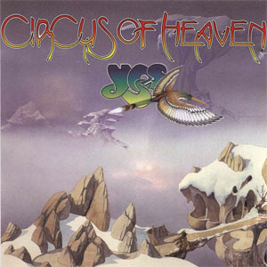 Disco Circus Of Heaven de Yes